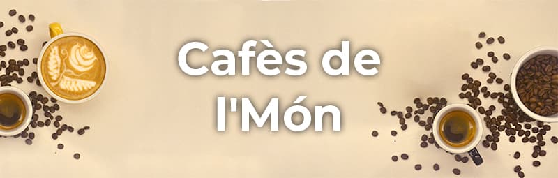 cafès de l´mon